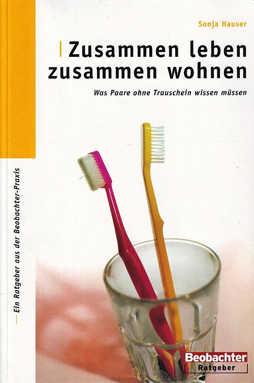 Zusammen leben, zusammen wohnen