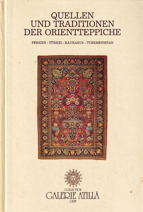 Quellen und Traditionen der Orientteppiche
