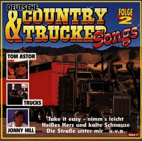 Deutsche Country & Trucker Songs 2 [CD]