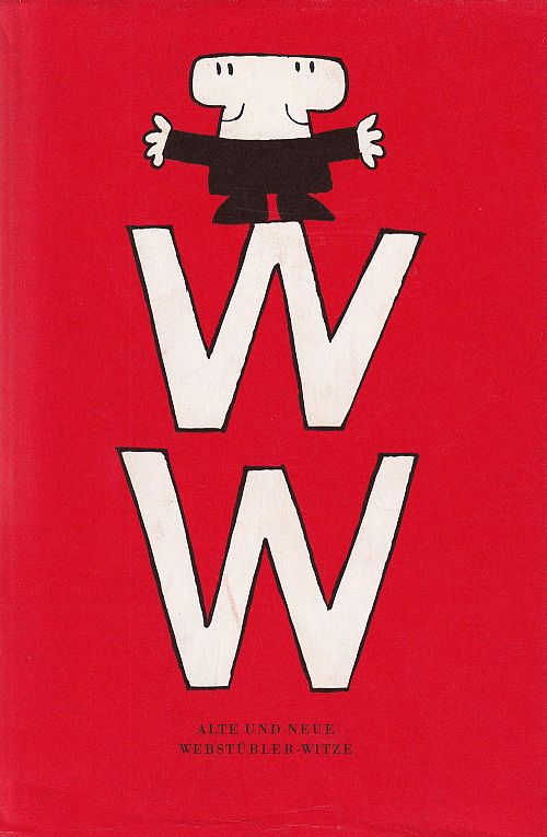 WW - Alte und neue Webstübler-Witze
