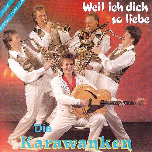 Weil ich dich so liebe [CD]