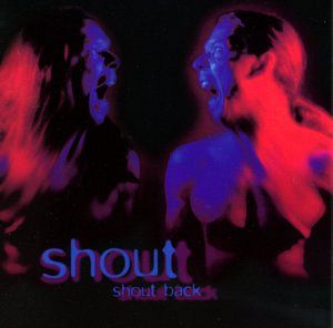 Shout Back [CD]