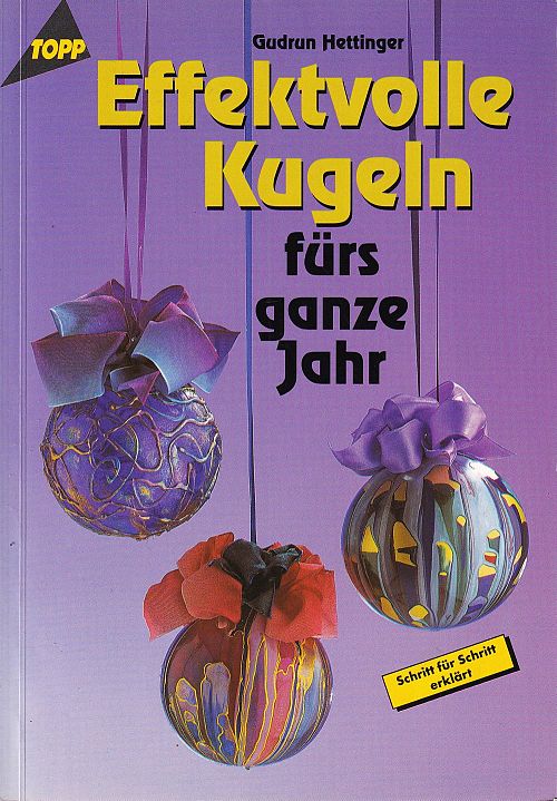 Effektvolle Kugeln fürs ganze Jahr