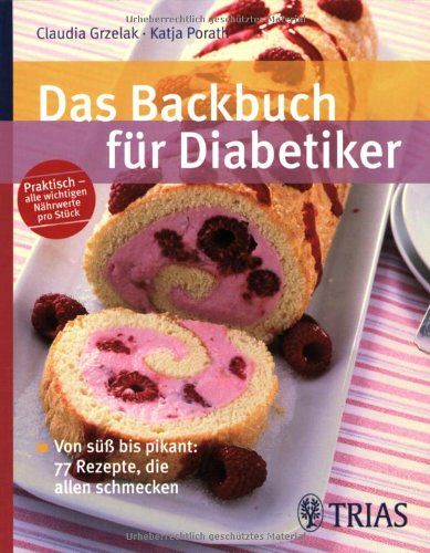 Das Backbuch für Diabetiker