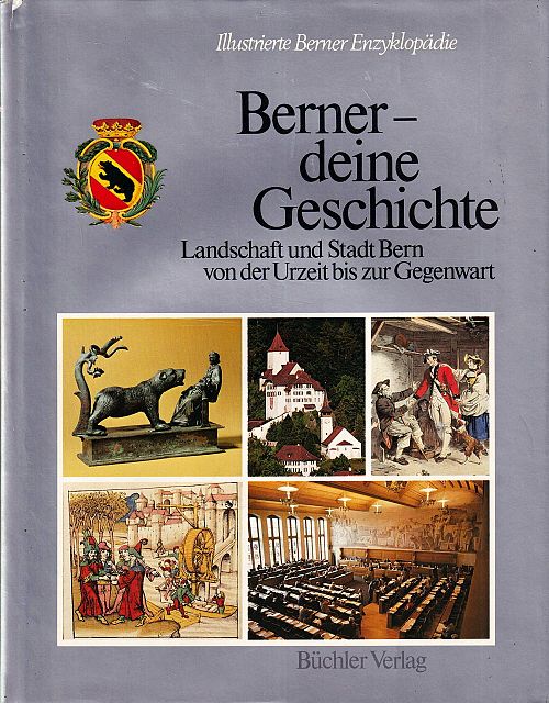 Berner - deine Geschichte