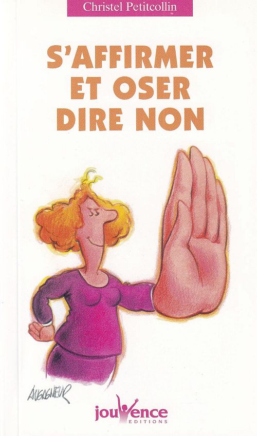 S'affirmer et oser dire non