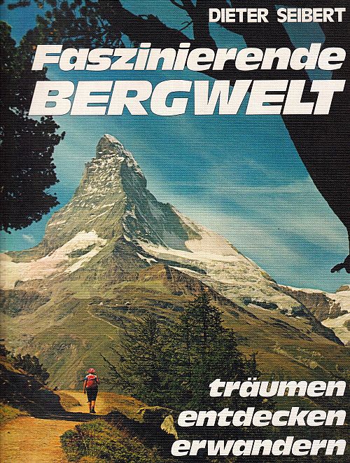 Faszinierende Bergwelt