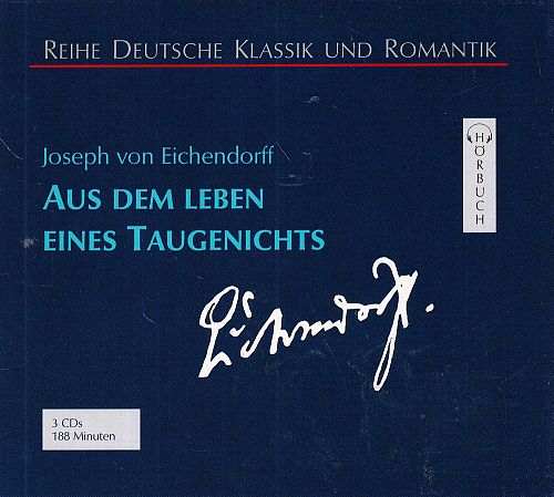 Aus dem Leben eines Taugenichts