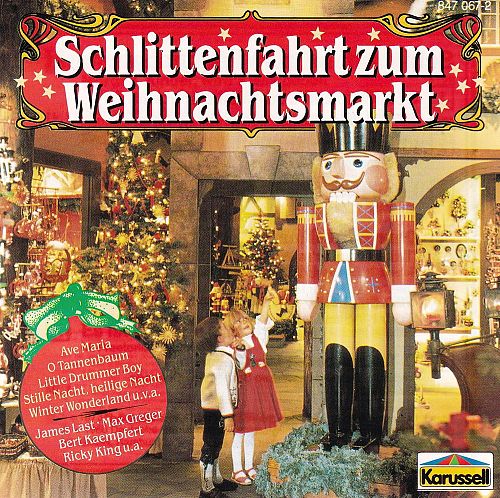 Schlittenfahrt zum Weihnachtsmarkt [CD]