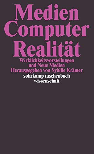 Medien – Computer – Realität