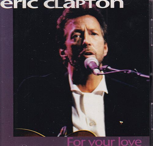 For Your Love [CD]