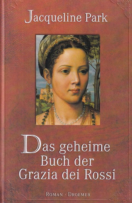Das geheime Buch der Grazia dei Rossi