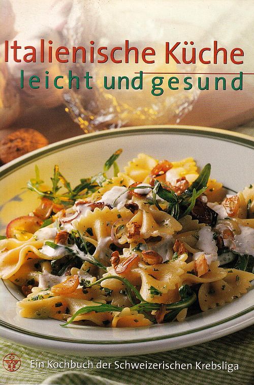 Italienische Küche leicht und gesund