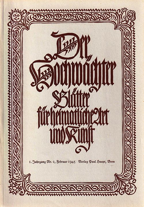 Der Hochwächter - Blätter für heimatliche Art und Kunst Nr. 2 1945