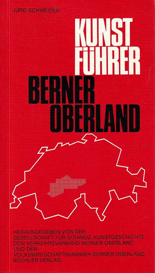 Kunstführer Berner Oberland