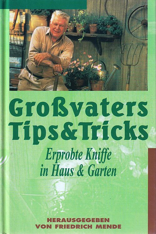 Grossvaters Tips & Tricks
