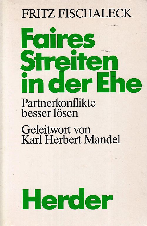 Faires Streiten in der Ehe