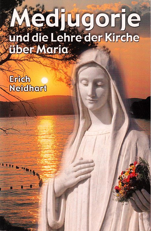 Medjugorje und die Lehre der Kirche über Maria