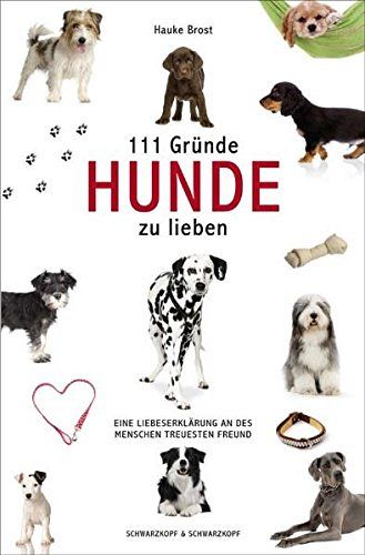111 Gründe, Hunde zu lieben