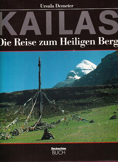 Kailas - Die Reise zum Heiligen Berg