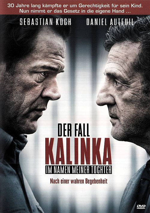 Der Fall Kalinka - Im Namen meiner Tochter [DVD]