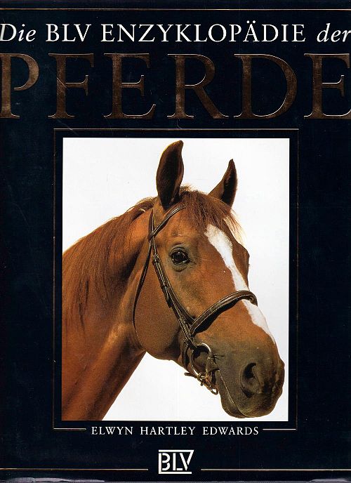 Die BVL Enzyklopädie der Pferde
