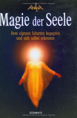 Magie der Seele