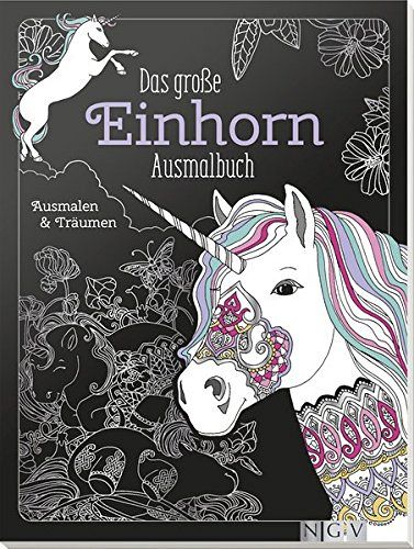 Das grosse Einhorn-Ausmalbuch