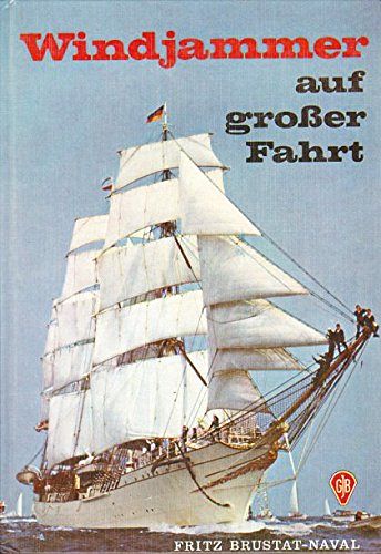 Windjammer auf grosser Fahrt