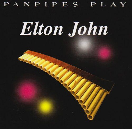Panpipes Play Elton John [CD]