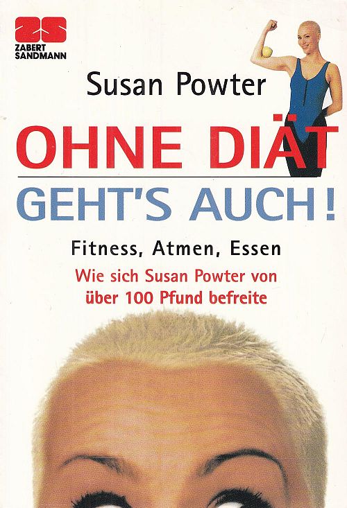 Ohne Diät geht's auch!