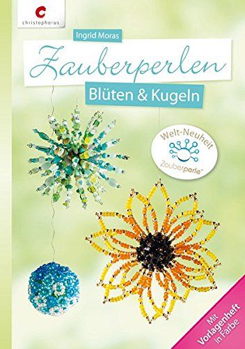 Zauberperlen: Blüten & Kugeln