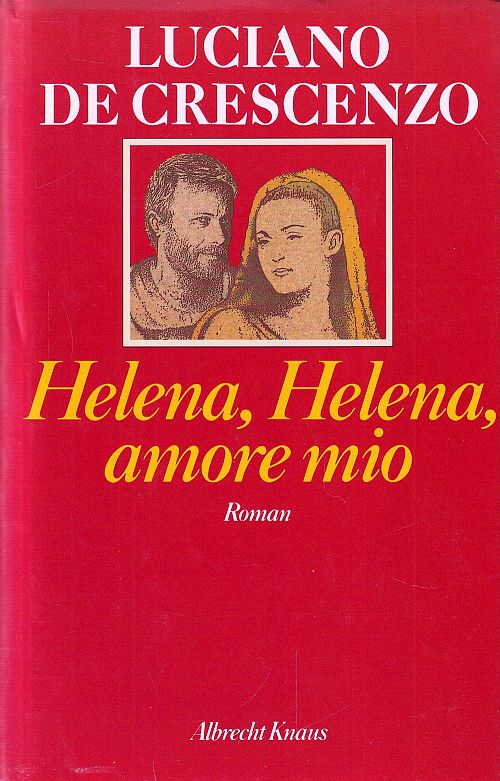 Helena, Helena, amore mio