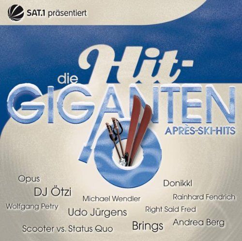 Die Hit Giganten-Apres Ski Hits [CD]