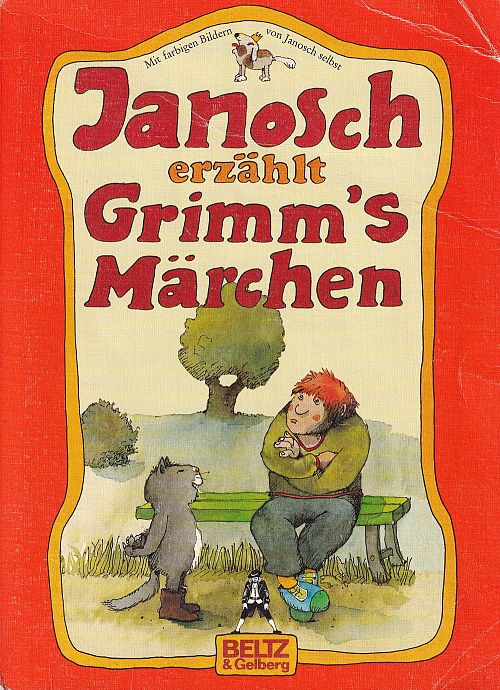 Janosch erzählt Grimms Märchen