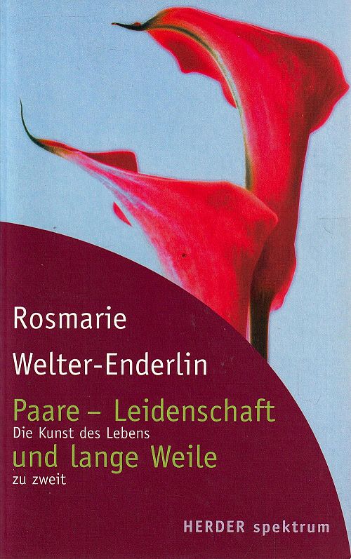 Paare - Leidenschaft und lange Weile