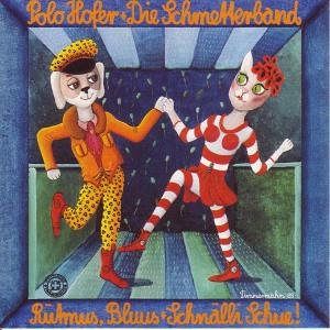 Rütmus, Bluus & Schnälli Schuh [CD]