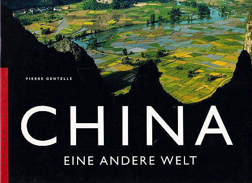 China - Eine andere Welt
