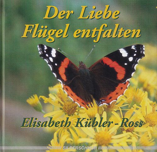 Der Liebe Flügel entfalten