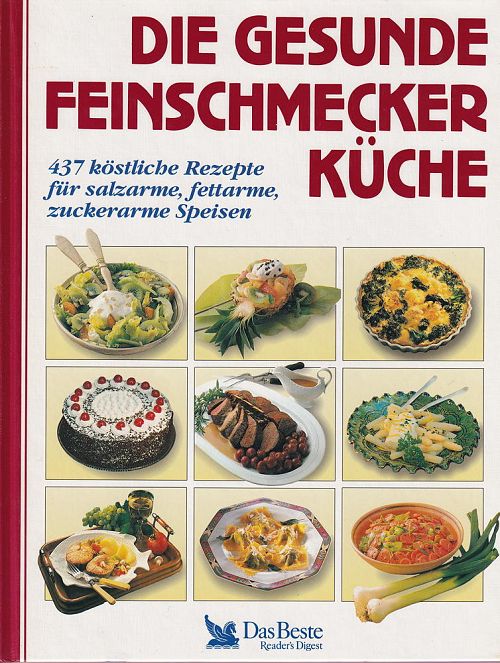 Die gesunde Feinschmeckerküche