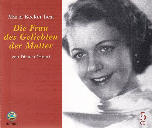 Die Frau des Geliebten der Mutter