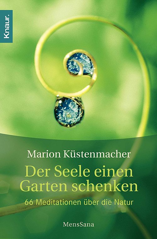 Der Seele einen Garten schenken