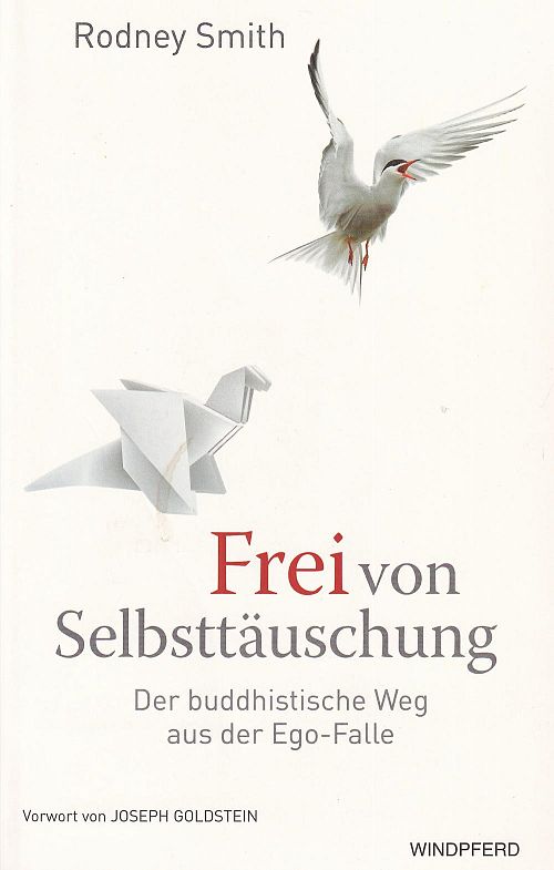 Frei von Selbsttäuschung