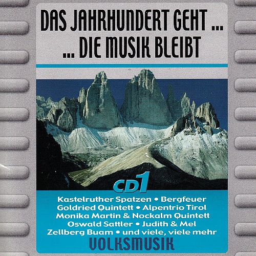 Das Jahrhundert geht.... Die Musik bleibt  [CD]