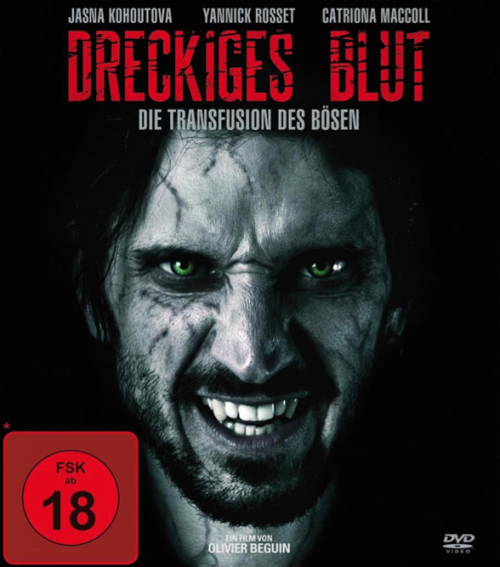 Dreckiges Blut - Die Transfusion des Bösen [Blu-ray]