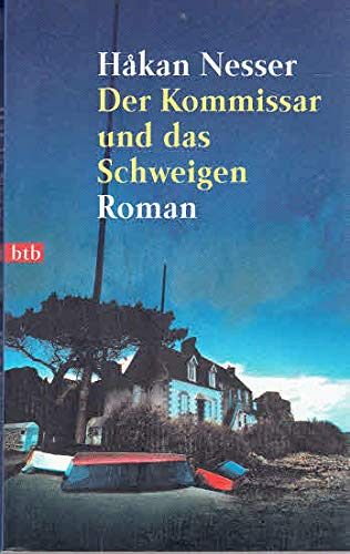 Der Kommissar und das Schweigen