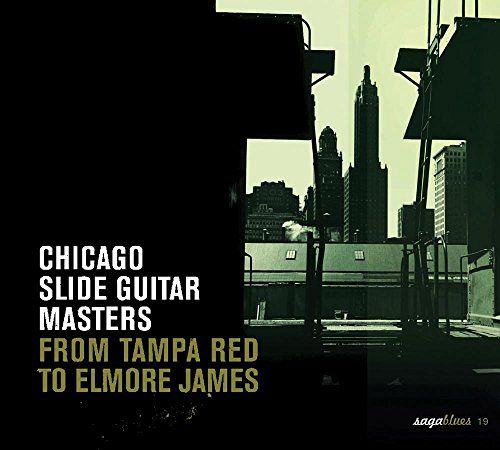 Chicago Slide Guitar Masters... [CD]