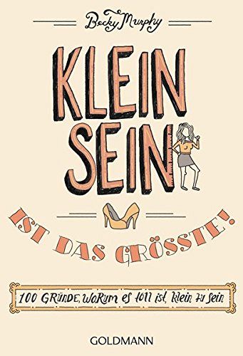 Kleinsein ist das Grösste!