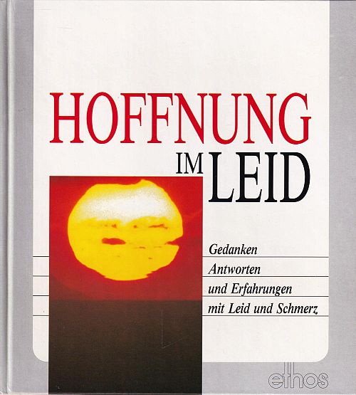 Trost und Hoffnung im Leid