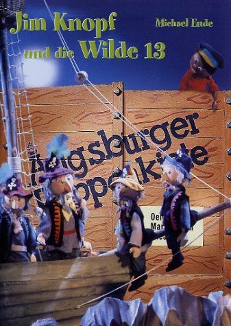Augsburger Puppenkiste - Jim Knopf und die Wilde 13 [DVD]